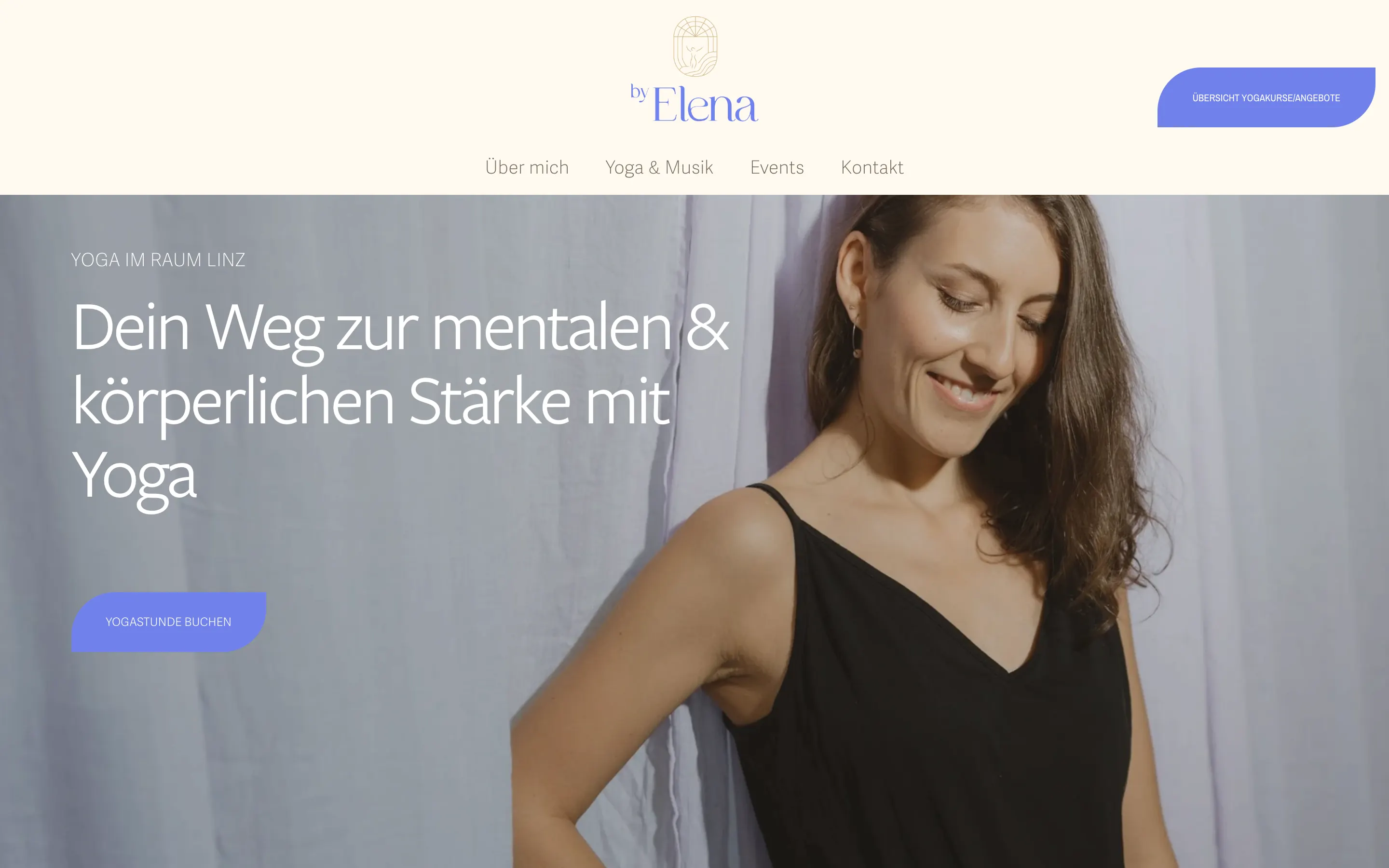 Startseite der Website von by Elena mit der Zeile Dein Weg zur mentalen und körperlichen Stärke mit Yoga, Yogalehrerin in Linz, madea