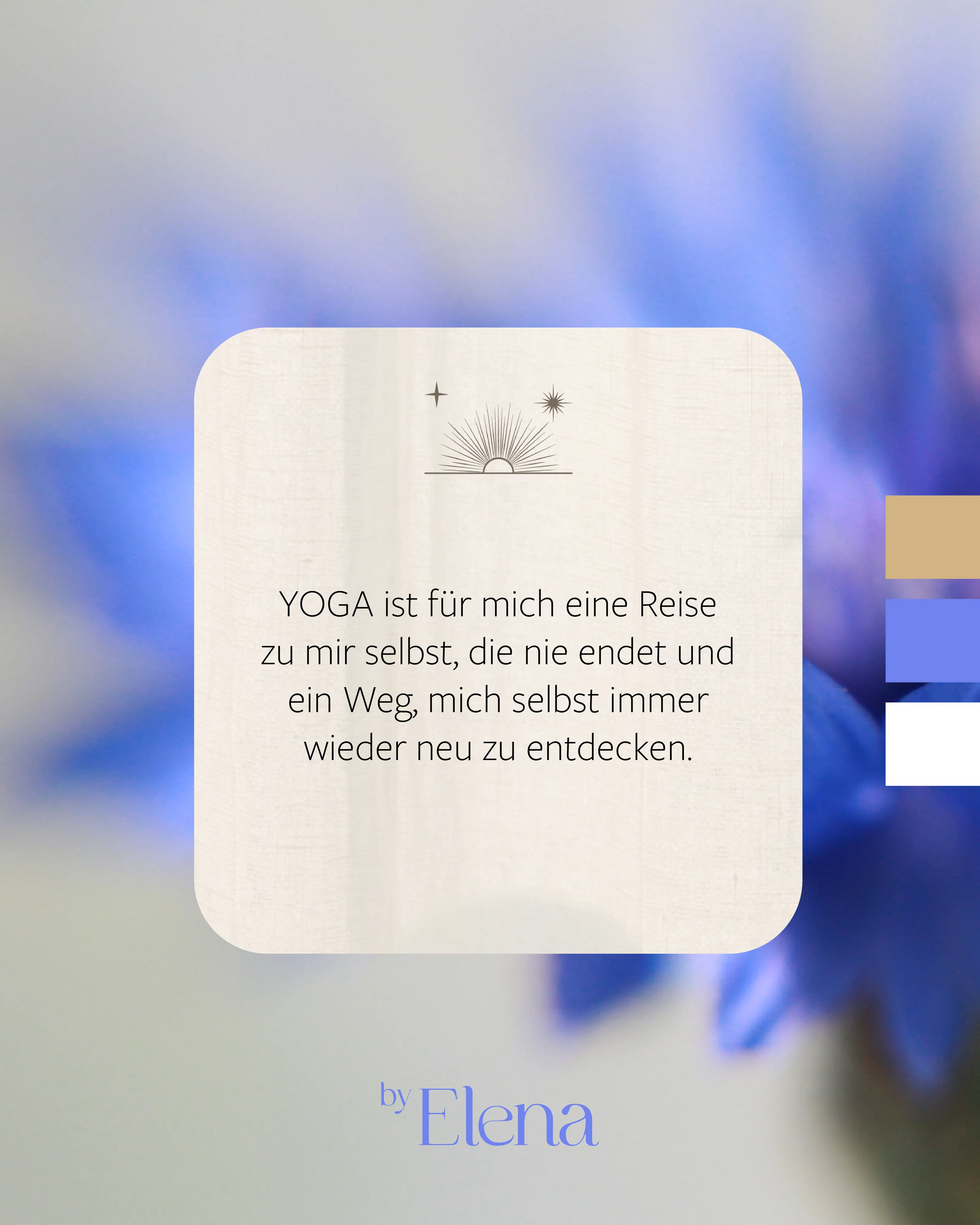 Zitatkarte by Elena: YOGA ist für mich eine Reise zu mir selbst, madea